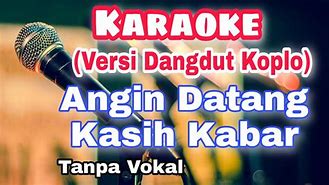 Angin Datang Kasih Kabar Karaoke